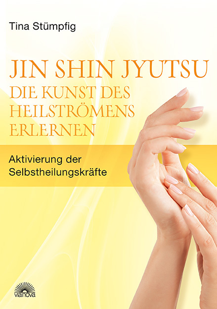 Jin Shin Jyutsu - Die Kunst des Heilströmens erlernen - Tina Stümpfig