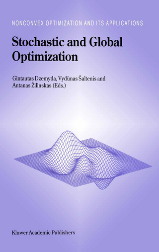 Stochastic and Global Optimization - G. Dzemyda; V. Saltenis; A. ?ilinskas
