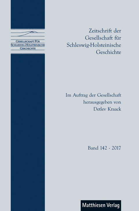 Zeitschrift der Gesellschaft für Schleswig-Holsteinische Geschichte - 