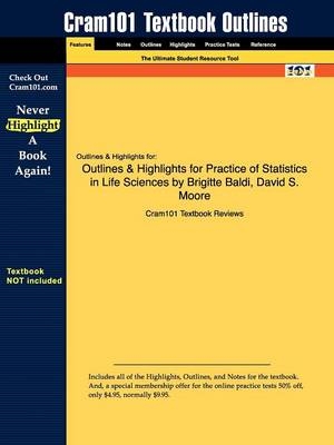 Studyguide for Practice of Statistics in Life Sciences by Baldi, Brigitte, ISBN 9781429218764 - Cram101 Textbook Reviews