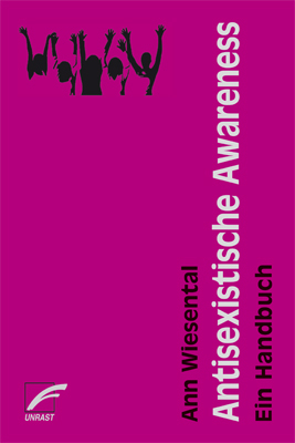 Antisexistische Awareness - Ann Wiesental