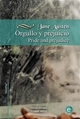 Orgullo y prejuicio/Pride and prejudice - Jane Austen