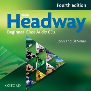 New Headway: Beginner A1: Class Audio CDs - Liz Soars; John Soars