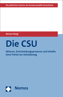 Die CSU - Michael Weigl