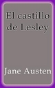 El castillo de Lesley Jane Austen Author