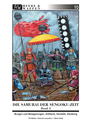 Die Samurai der Sengoku-Zeit - Till Weber