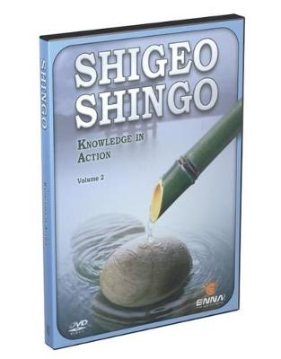 Shigeo Shingo: Knowledge in Action - Volume II -  Enna