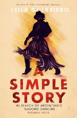 A Simple Story - Leila Guerriero