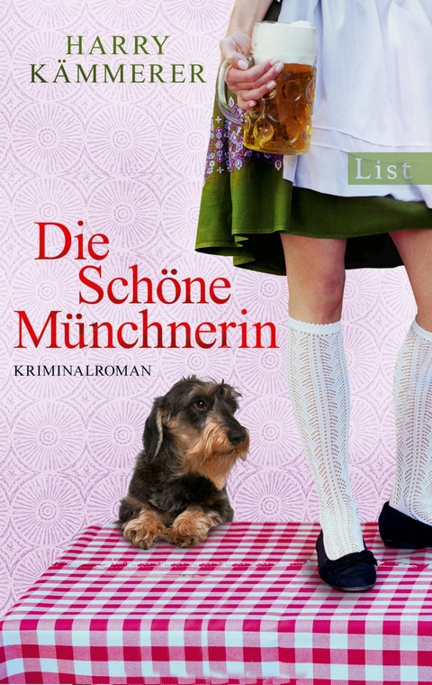 Die Schöne Münchnerin (Ein Chefinspektor-Mader-Krimi 2) - Harry Kämmerer