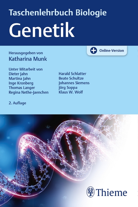 Taschenlehrbuch Biologie: Genetik - Katharina Munk