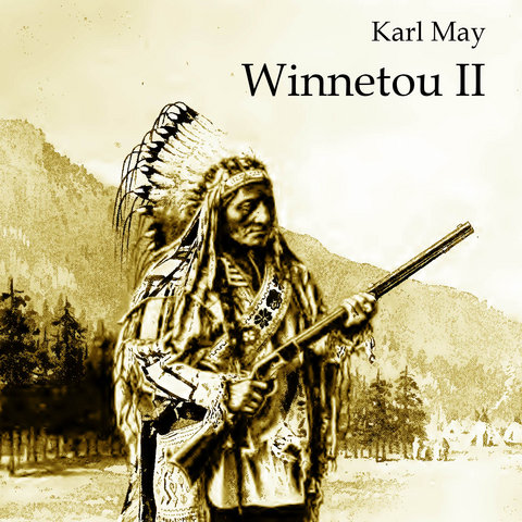 Winnetou II - Karl May