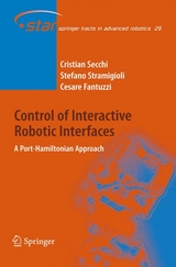 Control of Interactive Robotic Interfaces - Cristian Secchi, Stefano Stramigioli, Cesare Fantuzzi
