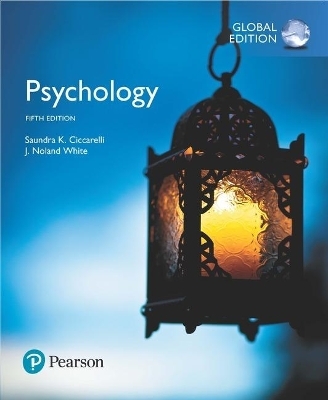 Psychology plus MyPyschLab with Pearson eText, Global Edition - Saundra Ciccarelli, J. Noland White