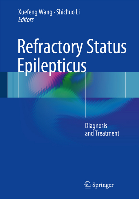 Refractory Status Epilepticus - 