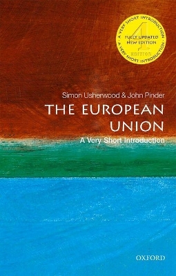 The European Union: A Very Short Introduction - John Pinder, Simon Usherwood