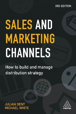 Sales and Marketing Channels - Julian Dent, Michael White