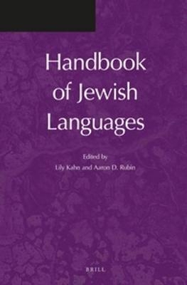 Handbook of Jewish Languages - Lily Kahn; Aaron D. Rubin