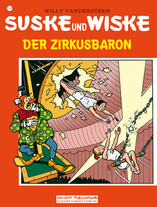 Suske und Wiske Band 14: Der Zirkusbaron - Willy Vandersteen