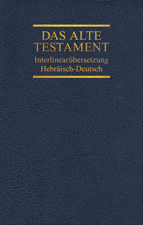 Interlinearübersetzung Altes Testament, hebr.-dt., Band 3 - Rita Maria Steurer