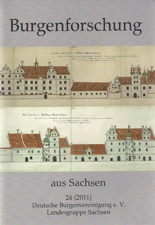 Burgenforschung aus Sachsen / Burgenforschung aus Sachsen 24 (2011) - Ingolf Gräßler