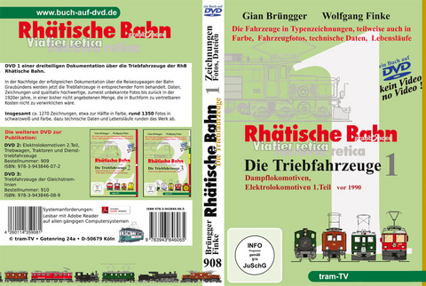 Rhätische Bahn - Die Triebfahrzeuge Teil 1 - Wolfgang Finke, Gian Brüngger