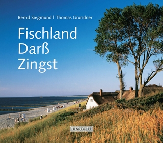 Fischland, Darß, Zingst - Bernd Siegmund; Thomas Grundner