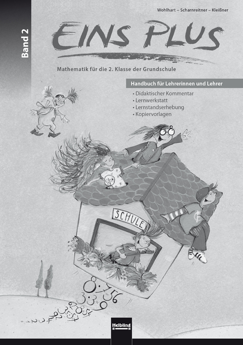 EINS PLUS 2. Ausgabe Deutschland. Handbuch für Lehrerinnen und Lehrer - David Wohlhart, Michael Scharnreitner, Kleißner Elisa
