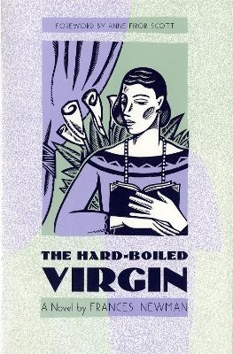 The Hard-boiled Virgin - Francis Newman