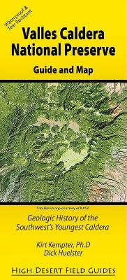 Valles Caldera National Preserve - Kirt Kempter, Dick Huelster