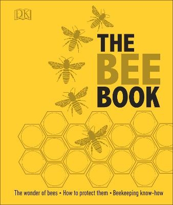 The Bee Book - Fergus Chadwick, Bill Fitzmaurice, Steve Alton, Judy Earl