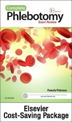 Complete Phlebotomy Exam Review - Elsevier eBook on VST + Evolve (Retail Access Cards) - Pamela Primrose