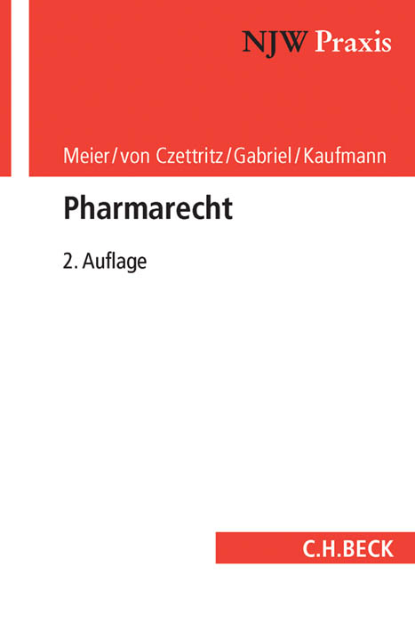 Pharmarecht - Alexander Meier, Peter von Czettritz, Marc Gabriel, Marcel Kaufmann