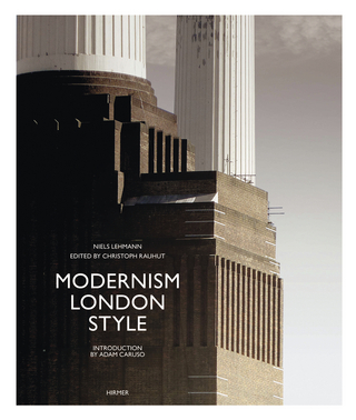 Modernism London Style - Christoph Rauhut