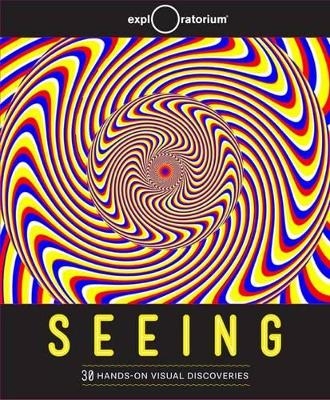 Seeing -  Exploratorium