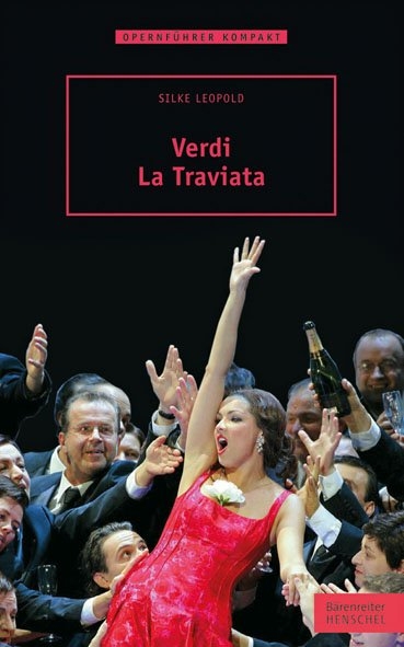 Verdi – La Traviata - Silke Leopold