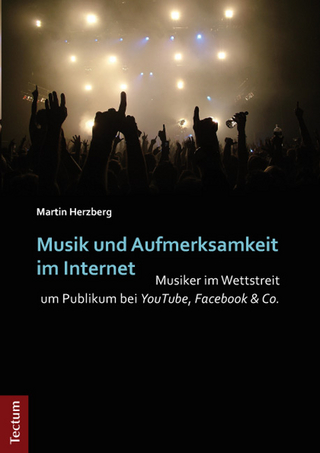Musik und Aufmerksamkeit im Internet - Martin Herzberg