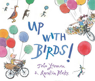 Up with Birds! - John Yeoman