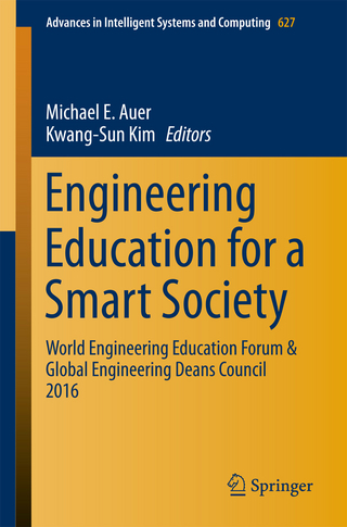 Engineering Education for a Smart Society - Michael E. Auer; Kwang-Sun Kim