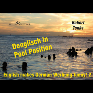 Denglisch in Pool Position - Robert Tonks