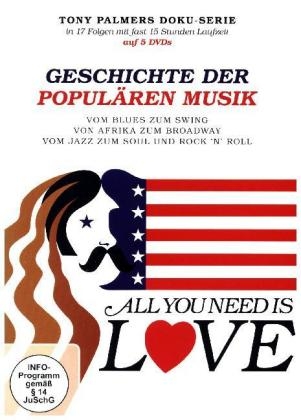 All you need is love - Tony Palmer: Geschichte der populären Musik, 5 DVD