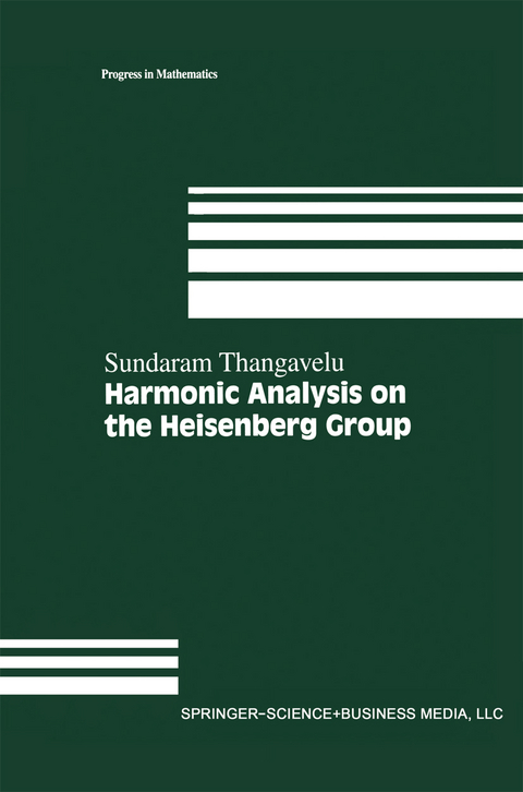 Harmonic Analysis on the Heisenberg Group - 