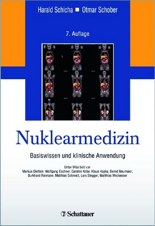 Nuklearmedizin - Harald Schicha; Otmar Schober