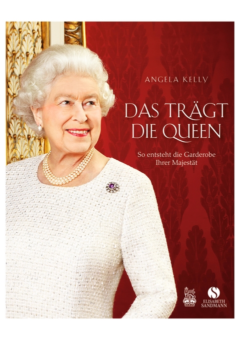 Das trägt die Queen. - Angela Kelly