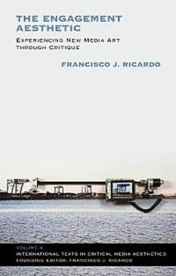 The Engagement Aesthetic - PhD Francisco J. Ricardo