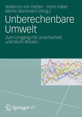Unberechenbare Umwelt - Roderich von Detten; Fenn Faber; Martin Bemmann