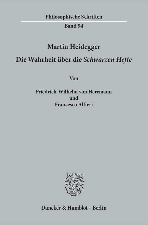 Martin Heidegger. - Friedrich-Wilhelm von Herrmann, Francesco Alfieri