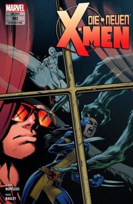 Die neuen X-Men - Dennis Hopeless, Mark Bagley, Jürgen Petz