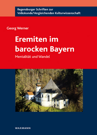 Eremiten im barocken Bayern - Georg Werner