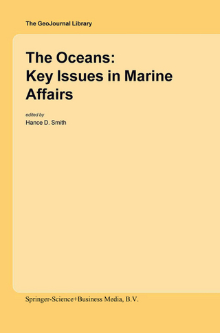 The Oceans: Key Issues in Marine Affairs - Hance D. Smith