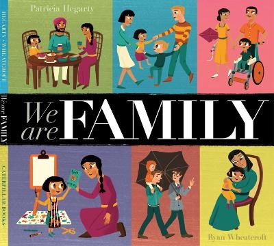 We Are Family - Patricia Hegarty